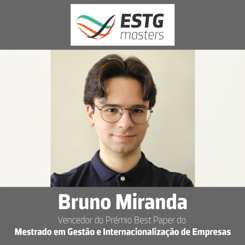 Best Paper de Gestão e Internacionalização de Empresas: Bruno Miranda 