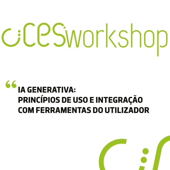 CIICESI Workshop | IA Generativa: princípios de uso e integração com ferramentas do utilizador
