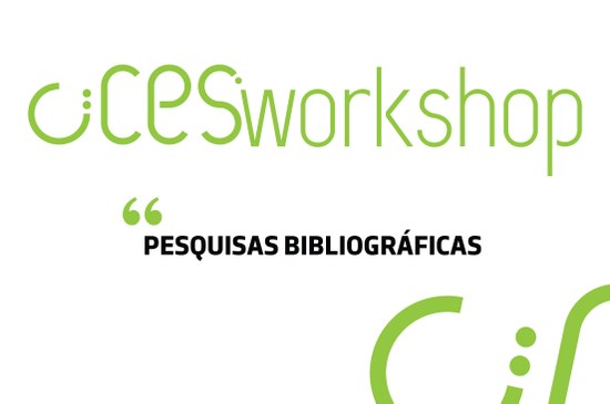 CIICESI Workshop | Pesquisas Bibliográficas