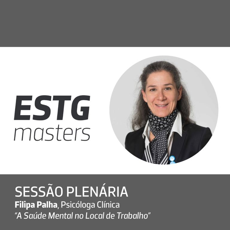 Psicóloga Clínica, Filipa Palha no ESTG Masters 2025 — ESTG - Escola ...