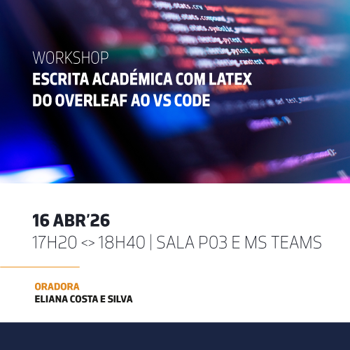 Workshop | Escrita Académica com LaTeX do Overleaf ao VS Code — ESTG ...